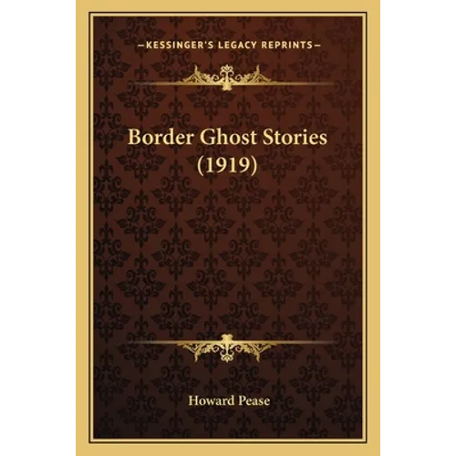 Border Ghost Stories (1919)