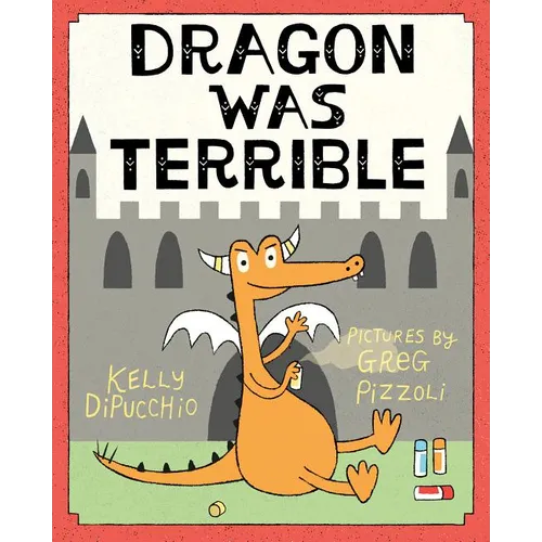 Dragon Was Terrible