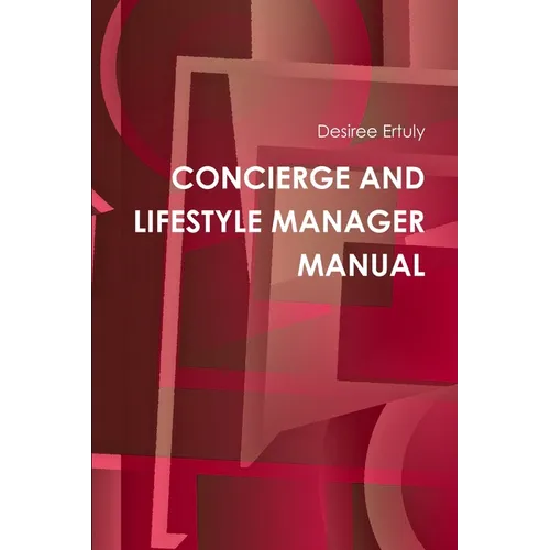 Concierge and Lifestyle Manager Manual