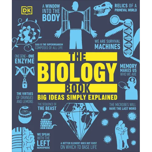 The Biology Book: Big Ideas Simply Explained