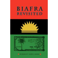 Biafra Revisited