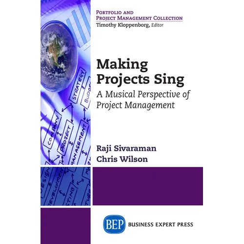 Making Projects Sing: A Musical Perspective of Project Management