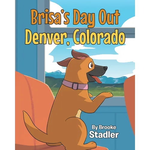 Brisa's Day Out: Denver, Colorado