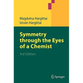 Symmetry Through the Eyes of a Chemist