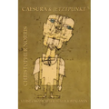 Caesura and Jetztpunkt: Verse Essays after Walter Benjamin