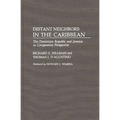 Distant Neighbors in the Caribbean: The Dominican Republic and Jamaica in Comparative Perspective