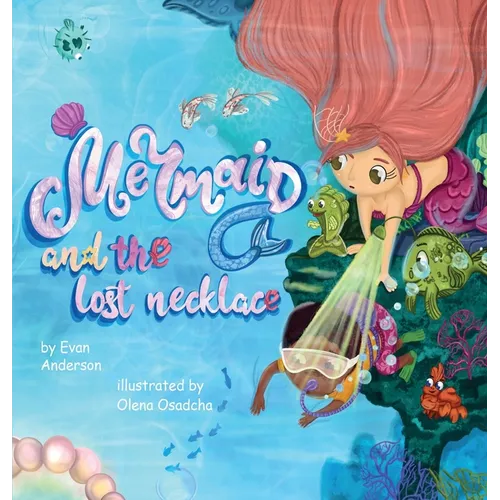 The Mermaid and the lost necklace