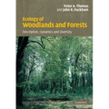 Ecology of Woodlands and Forests: Description, Dynamics and Diversity