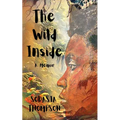 The Wild Inside