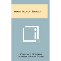 Miami Indian Stories