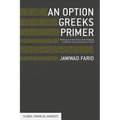 An Option Greeks Primer: Building Intuition with Delta Hedging and Monte Carlo Simulation Using Excel