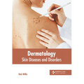 Dermatology: Skin Diseases and Disorders