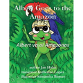 Albert Goes to the Amazon