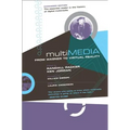 Multimedia: From Wagner to Virtual Reality