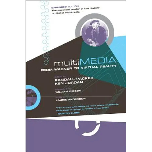 Multimedia: From Wagner to Virtual Reality