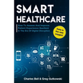 Smart Healthcare: How To Assess and Improve Patient Experience Quotient
