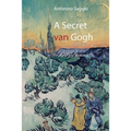 A secret van Gogh. His Motif and Motives