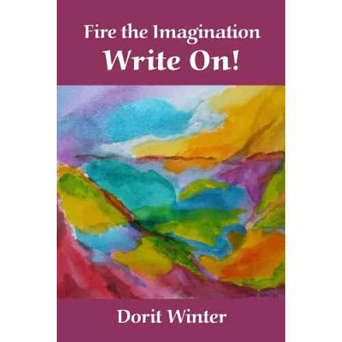 Fire the Imagination, Write On!