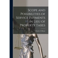 Scope and Possibilities of Service Payments in Lieu of Property Taxes