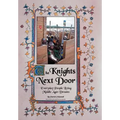 The Knights Next Door: Everyday People Living Middle Ages Dreams