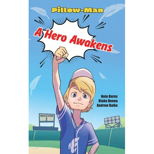 A Hero Awakens