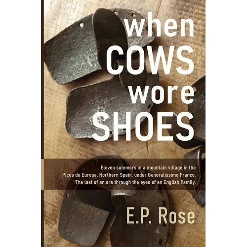 When Cows Wore Shoes