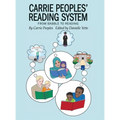 Carrie Peoples' Reading System: From Babble to Reading