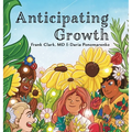 Anticipating Growth