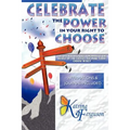 Celebrate The Power In Your Right To Choose
