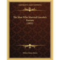 The Man Who Married Lincoln's Parents (1922)