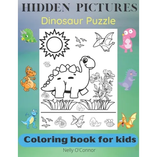 Hidden Pictures: Dinosaur Puzzle-Coloring book for kids 3-5 years