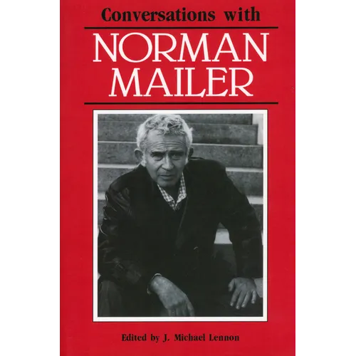 Conversations with Norman Mailer