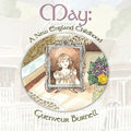 May: A New England Childhood