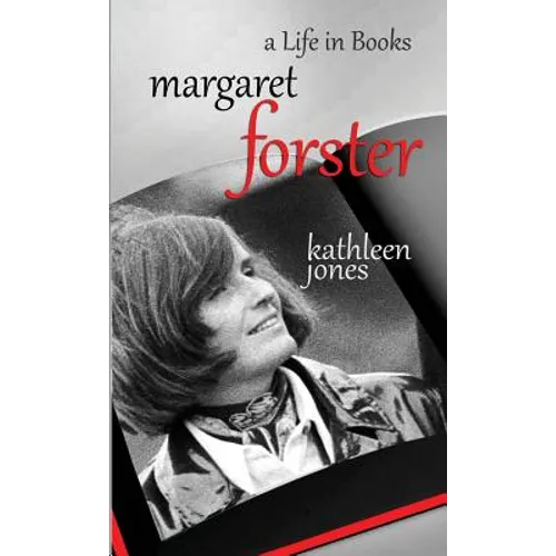 Margaret Forster: A Life in Books