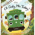 Oh Golly, Miss Trolley!