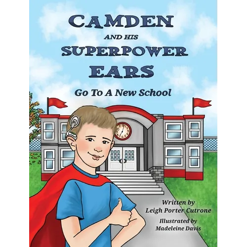 Camden and His Superpower Ears