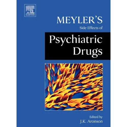 Meyler's Side Effects of Psychiatric Drugs