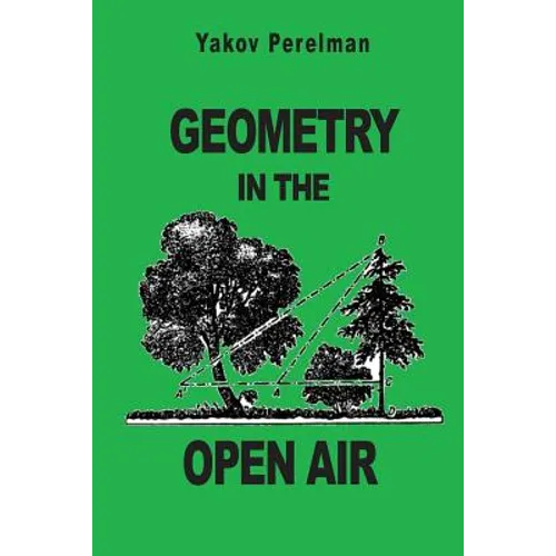 Geometry in the Open Air