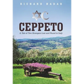 Ceppeto: A Tale of Two Strangers Lost and Found in Italy