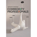 Commodity Professionals: The People Behind the Trade