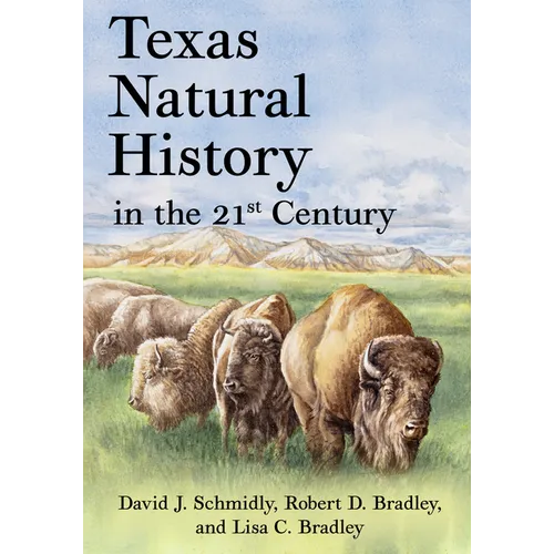 Texas Natural History in the 21st Century