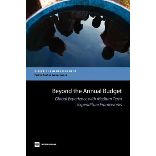 Beyond the Annual Budget