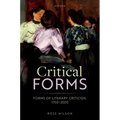 Critical Forms: Forms of Literary Criticism, 1750-2020