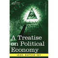 A Treatise on Political Economy