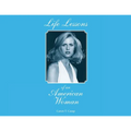 Life Lessons of an American Woman