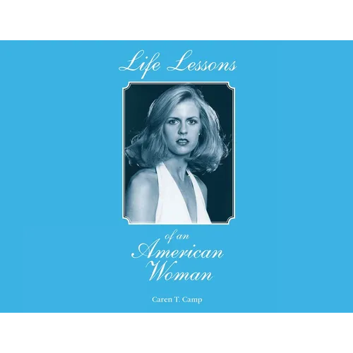 Life Lessons of an American Woman