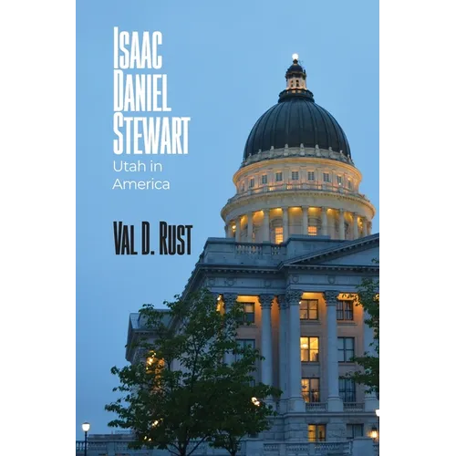 Isaac Daniel Stewart: Utah in America