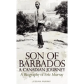 Son of Barbados a Canadian Journey