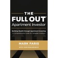 The Full Out (R) Apartment Investor: A Comprehensive Guide for Canadian Investors