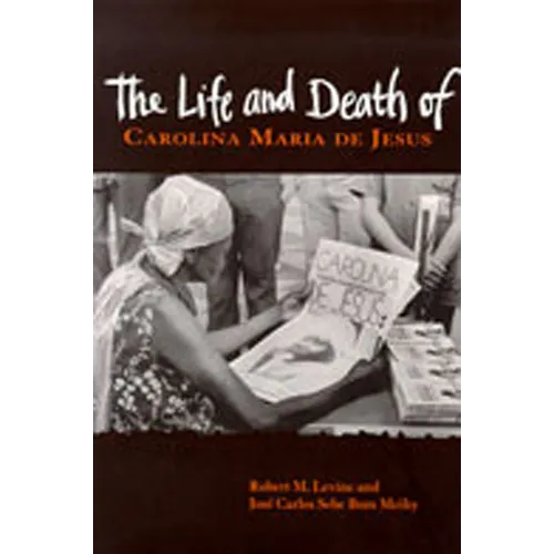 Life and Death of Carolina Maria de Jesus